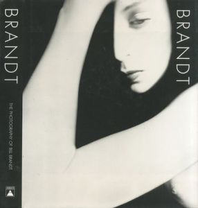 Brandt : The Photography of Bill Brandt／ビル・ブラント／(Brandt : The Photography of Bill Brandt / Bill Brandt)のサムネール