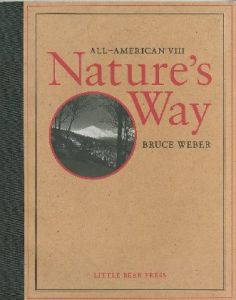 ブルース・ウェーバー／(ALL-AMERICAN Ⅷ Nature's Way / Bruce Weber)のサムネール