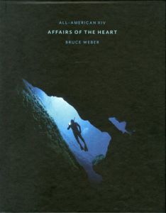 ALL-AMERICAN ⅩⅣ Affairs of the Heart／Bruce Weber ブルース・ウェーバーのサムネール