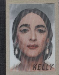 JOHN　KELLY　2wice Arts Foundation Monograph ジョン・ケリー / J.ABBOTT　MILLER(編集)