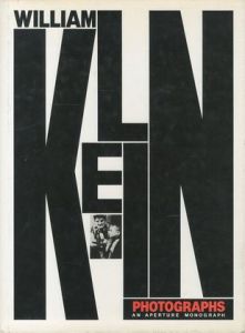WILLIAM KLEIN PHOTOGRAPHS／William Klein ウィリアム・クラインのサムネール