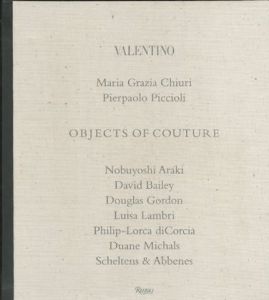 Valentino: Objects of Couture