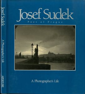 ヨゼフ・スデック　プラハの詩人／著：ヨゼフ・スデック／(Josef Sudek  Poet of Prague / Author: Josef Sudek)のサムネール