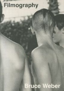Filmography／ ブルース・ウェーバー／(Filmography / Bruce Weber)のサムネール