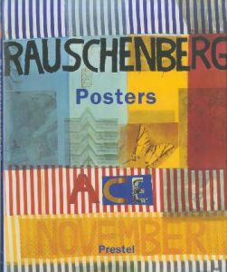 ラウシェンバーグ ポスターズ／ロバート・ラウシェンバーグ／(Rauschenberg Posters / Robert Rauschenberg)のサムネール