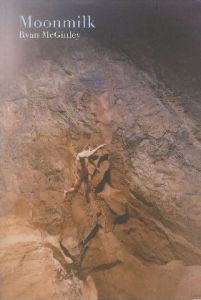 Moonmilk／ライアン・マッギンレー／(/ Ryan McGinley)のサムネール