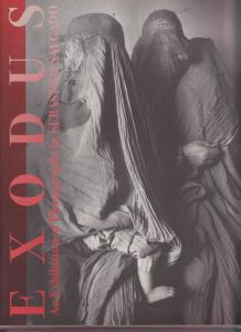 EXODUS セバスチャン・サルガド写真展／セバスチャン・サルガド／(EXODUS An Exibition of Photographs by Sebastião Salgado / Sebastião Salgado)のサムネール
