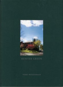 テリ・ワイフェンバック／(HUNTER GREEN / Terri Weifenbach　)のサムネール