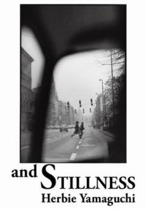 and STILLNESS／ハービー・山口／(and STILLNESS / Herbie Yamaguchi)のサムネール