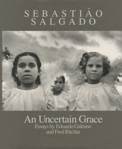 セバスチャン・サルガド／(An Uncertain Grace / Sebastião Salgado)のサムネール