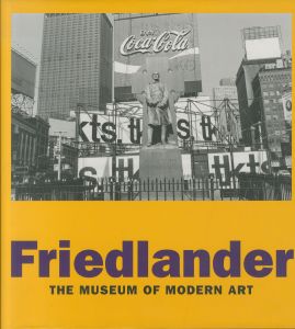 写真：リー・フリードランダー　文：ピーター・ガラシ／(Friedlander / Photo:Lee Friedlander Text: Peter Galassi)のサムネール