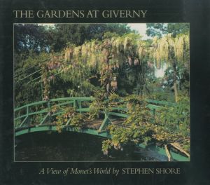 THE GARDENS AT GIVERNY / Photo: Stephen Shore 