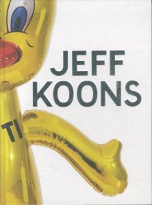 ジェフ・クーンズ／(NOW / JEFF KOONS)のサムネール