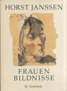Frauenbildnisse /  Horst Janssen; Dierk Lemcke