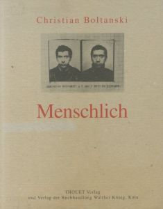 クリスチャン・ボルタンスキー／(Menschlich / Christian Boltanski)のサムネール