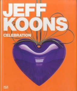 ジェフ・クーンズ／(JEFF KOONS: CELEBRATION / Jeff Koons)のサムネール