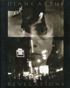 ダイアン・アーバス／(Diane Arbus Revelations / Diane Arbus)のサムネール
