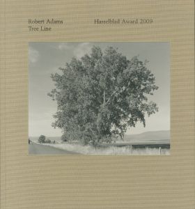 ロバート・アダムス／(Tree Line: Hasselblad Award 2009 / Robert Adams)のサムネール
