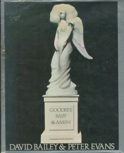 デイヴィッド・ベイリー, ピーター・エヴァンス／(GOODBYE BABY & AMEN / David Bailey, Peter Evans)のサムネール