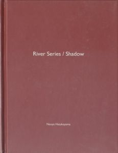 畠山直哉／(River Series / Shadow / Naoya Hatakeyama)のサムネール