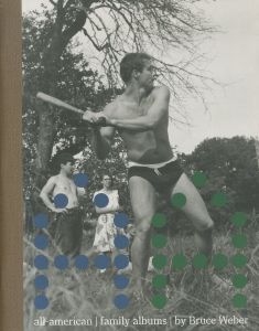ブルース・ウェーバー／(ALL-AMERICAN Ⅲ family albums / Bruce Weber)のサムネール