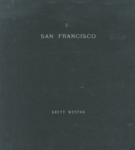 SAN FRANCISCO / Brett Weston