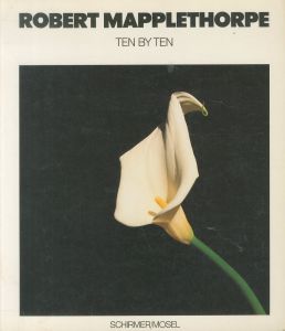 ロバート・メイプルソープ／(Robert Mapplethorpe Ten by Ten / Robert Mapplethorpe)のサムネール
