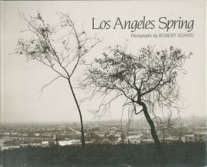 ロバート・アダムス／(Los Angeles Spring / Robert Adams)のサムネール