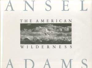 アンセル・アダムス／(The American Wilderness / Ansel Adams)のサムネール