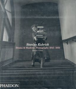 スタンリー キューブリック／著：レイナー・クロン　序文：ジェフ・ウォール／(Stanley Kubrick / Author: Rainer Crone  Foreword: Jeff Wall)のサムネール