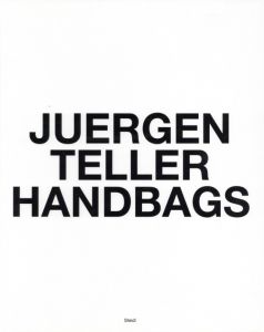 写真：ユルゲン・テラー／(JUERGEN TELLER HANDBAGS / Photo: Juergen Teller)のサムネール