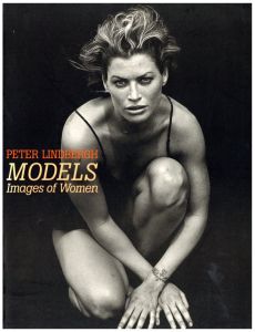 MODELS Images of Women／ピーター・リンドバーグ／(MODELS Images of Women / Peter Lindberggh)のサムネール