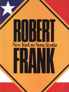 ロバート・フランク／(New York to Nova Scotia / Robert Frank)のサムネール
