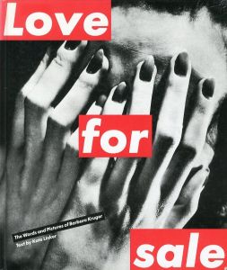 Love for sale／バーバラ・クルーガー／(Love for sale / Barbara Kruger)のサムネール