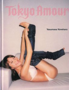 Tokyo Amour 【サイン/Signed】／米原康正／(/ Yonehara Yasumasa)のサムネール