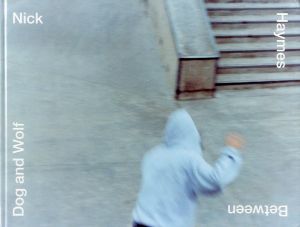 Between Dog and Wolf / Nick Haymes