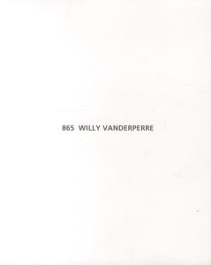 865 WILLY VANDERPERRE / Willy Vanderperre