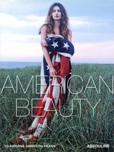 American Beauty / Claiborne Swanson Frank