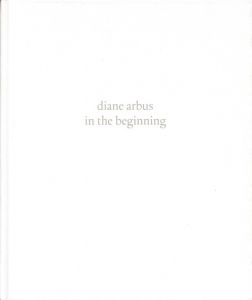 ダイアン・アーバス／(diane arbus in the beginning / Diane Arbus)のサムネール