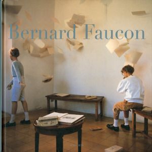 Bernard Faucon / Bernard Faucon