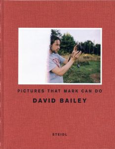 デイビット・ベイリー／(PICTURES THAT MARK CAN DO / David Bailey)のサムネール
