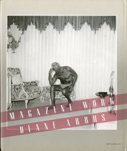 「MAGAZINE WORK / Diane Arbus」画像1