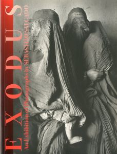 EXODUS セバスチャン・サルガド写真展　国境を越えて／セバスチャン・サルガド／(EXODUS An Exibition of Photographs by Sebastião Salgado / Sebastião Salgado)のサムネール