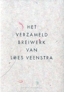 HET VERZAMELD BREIWERK VAN LOES VEENSTRA／作家：ロース・ベーンストラ　編：クリスティン・メンデルツマ／(HET VERZAMELD BREIWERK VAN LOES VEENSTRA / Art works: LOES VEENSTRA Edit: Christien Meindertsma)のサムネール