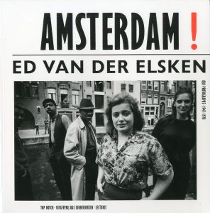 AMSTERDAM!／エド・ヴァン・デル・エルスケン／(AMSTERDAM! / Ed van der Elsken)のサムネール
