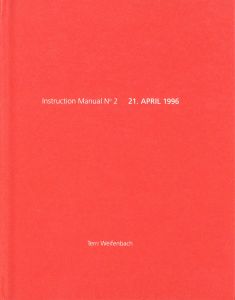テリ・ワイフェンバック／(【サイン入 / Signed】Instruction Manual No.2 21. APRIL 1996 / Terri Weifenbach)のサムネール