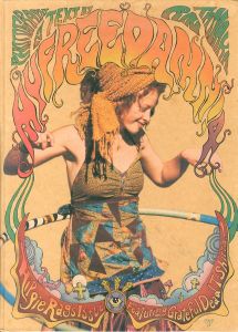 My Freedamn! 4 Hippie Rags Issue:Featuring Grateful Dead T-shirts!／写真, 文：田中凛太郎／(/ Photo, Text: Rin Tanaka)のサムネール