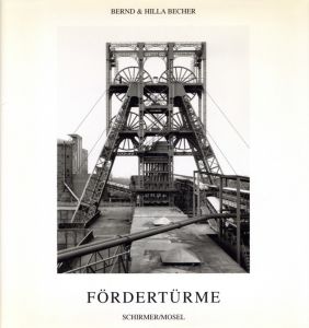 ベルント & ヒラ・ベッヒャー／(FÖRDERTÜRME / Bernd & Hilla Becher)のサムネール