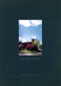 HUNTER GREEN／テリ・ワイフェンバック／(HUNTER GREEN / Terri Weifenbach　)のサムネール