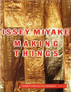 著：三宅一生／(Issey Miyake Making Things / Author: Issey Miyake)のサムネール